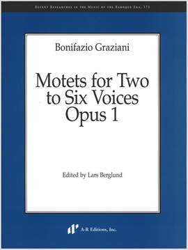 Graziani: Motets for Two to Six Voices, Opus 1