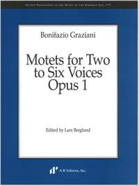 Graziani: Motets for Two to Six Voices, Opus 1