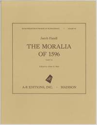 Handl: The Moralia of 1596, Part 2