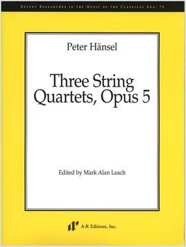 Hänsel: Three String Quartets, Op. 5