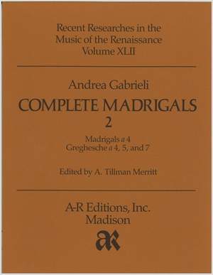 Gabrieli, A: Complete Madrigals 2