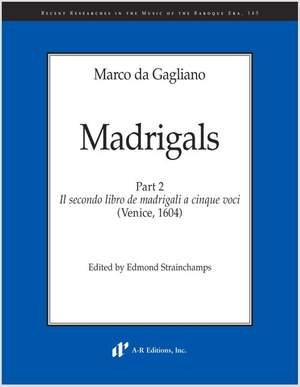 Gagliano: Madrigals, Part 2