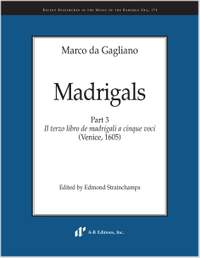 Gagliano: Madrigals, Part 3