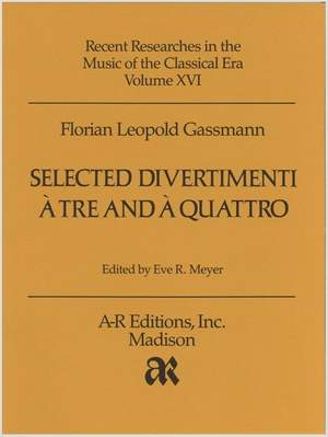 Gassmann: Selected Divertimenti à tre and à quattro