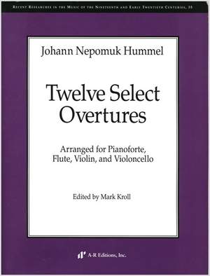 Hummel: Twelve Select Overtures