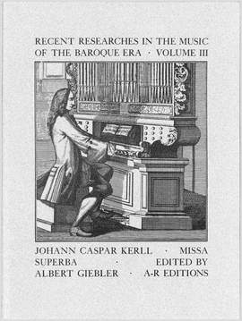 Kerll: Missa Superba
