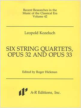 Kozeluch: Six String Quartets, Opp. 32 and 33