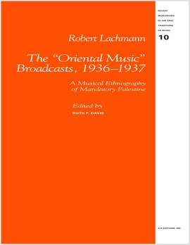 Lachmann: The Oriental Music Broadcasts, 1936-1937