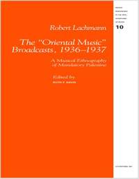 Lachmann: The Oriental Music Broadcasts, 1936-1937