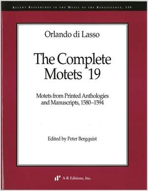Lasso: Complete Motets 19