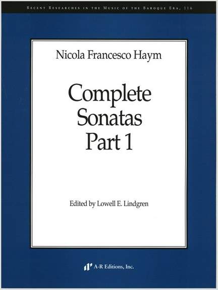Haym: Complete Sonatas, Part 1