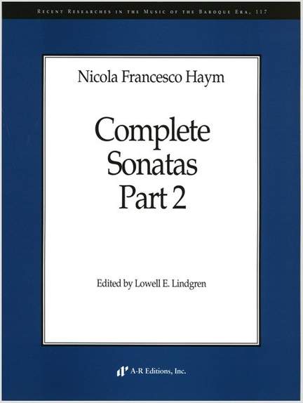 Haym: Complete Sonatas, Part 2