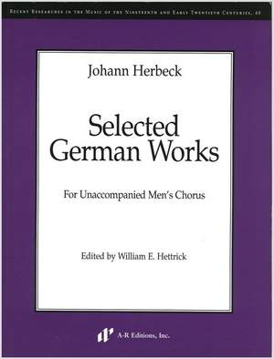 Herbeck: Selected German Works, Part 1