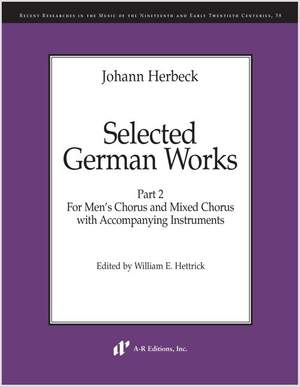 Herbeck: Selected German Works, Part 2