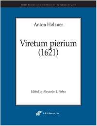 Holzner: Viretum pierium (1621)