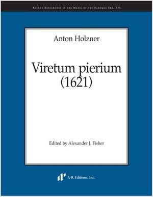 Holzner: Viretum pierium (1621)