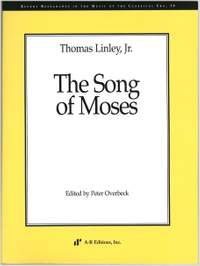 Linley, Jr: The Song of Moses
