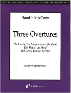 MacCunn: Three Overtures