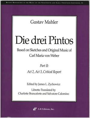 Weber, arr. Mahler: Die drei Pintos, Part 2
