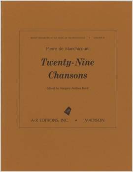 Manchicourt: Twenty-nine Chansons