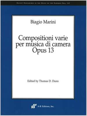 Marini: Compositioni varie per musica di camera, Opus 13