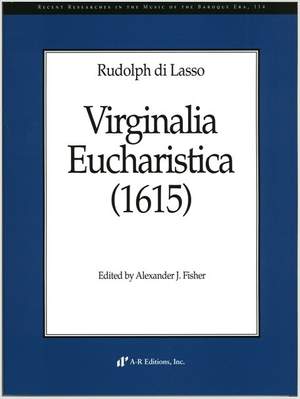 Lasso: Virginalia Eucharistica (1615)