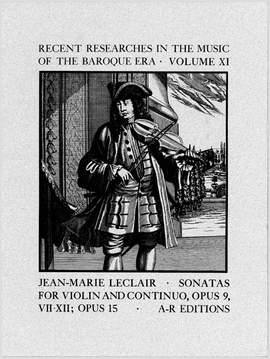 LeClair: Sonatas for Violin, Op. 9, Nos. 6-12; Op. 15