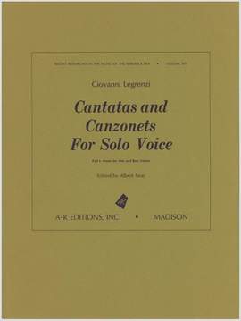 Legrenzi: Cantatas and Canzonets for Solo Voice, Part 1