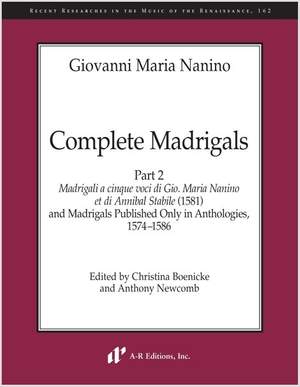 Nanino: Complete Madrigals, Part 2