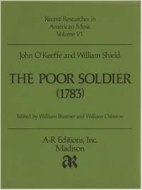 O'Keeffe and Shield: The Poor Soldier (1783)