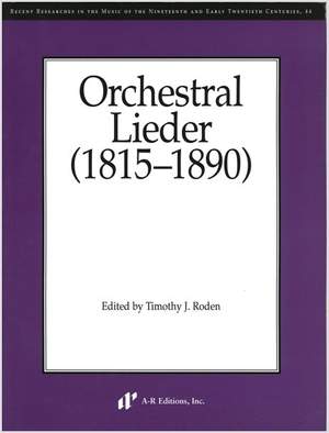 Orchestral Lieder (1815-1890)