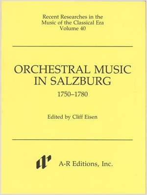 Orchestral Music in Salzburg, 1750-1780