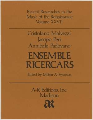 Padovano/Malvezzi/Peri: Ensemble Ricercars