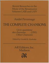 Pevernage: Livre quatrième des chansons, and Other Chansons