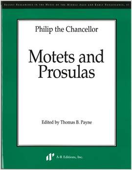 Philip the Chancellor: Motets and Prosulas