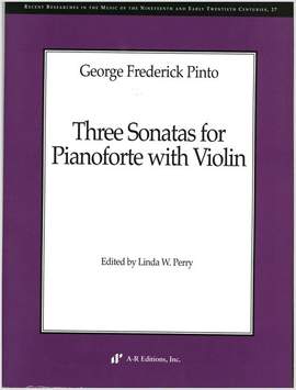Pinto: Three Sonatas for Pianoforte with Violin