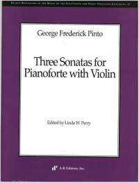 Pinto: Three Sonatas for Pianoforte with Violin