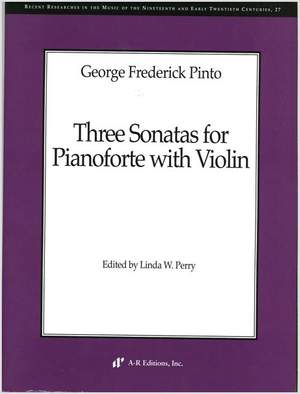 Pinto: Three Sonatas for Pianoforte with Violin