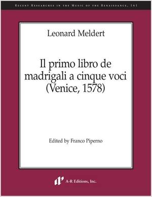 Meldert: Il primo libro de madrigali a cinque voci