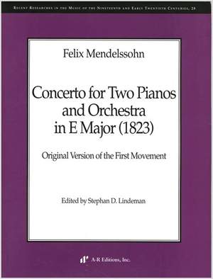 Mendelssohn: Concerto for Two Pianos and Orchestra in E Major (1823)
