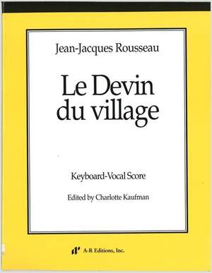 Rousseau: Le Devin du village (KV)