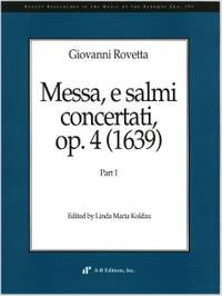 Rovetta: Messa, e salmi concertati, Part 1