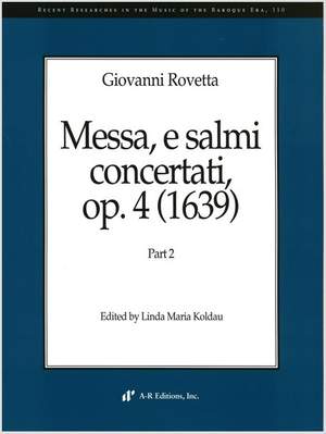 Rovetta: Messa, e salmi concertati, Part 2