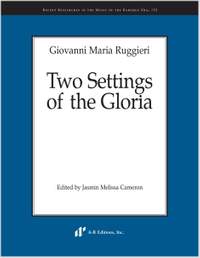Ruggieri: Two Settings of the Gloria