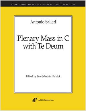 Salieri: Plenary Mass in C with Te Deum