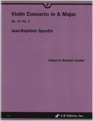 Quentin: Violin Concerto in A Major, Op. 12, No. 1