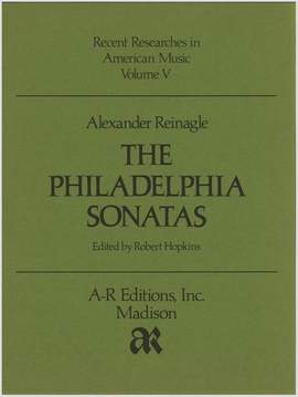 Reinagle: The Philadelphia Sonatas