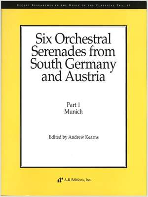 Six Orchestral Serenades from South Germany and Austria, Part 1