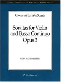 Somis: Sonatas for Violin and Basso continuo, Opus 3