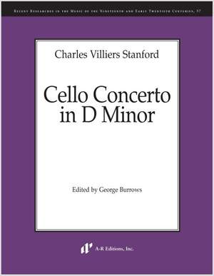 Stanford: Cello Concerto in D Minor